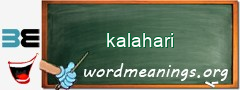 WordMeaning blackboard for kalahari